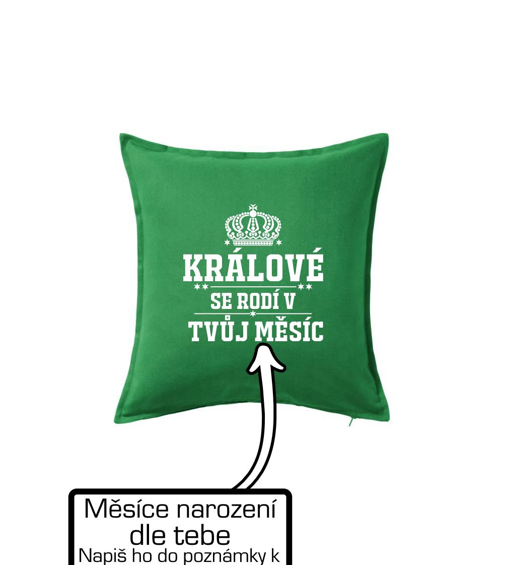 Králové se rodí - tvůj vlastní měsíc