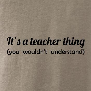 Teacher thing