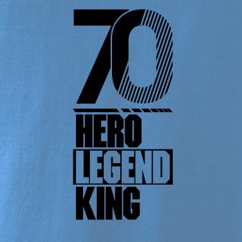 Hero, Legend, King x Queen 1970