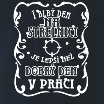 I blbý den na střelnici