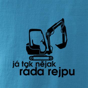 Já tak nějak ráda rejpu - dámská verze