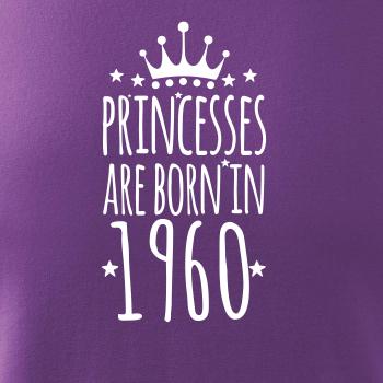 Princesses are born in 1960