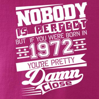 Nobody is perfect - 1972