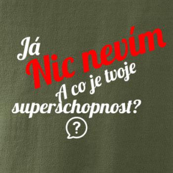 Já nic nevím - tvoje superschopnost?  šikmý nápis