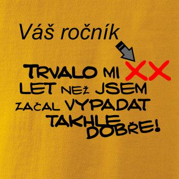 Narozeninový motiv Trvalo mi ?? let než jsem začal - začala vypadat takhle dobře