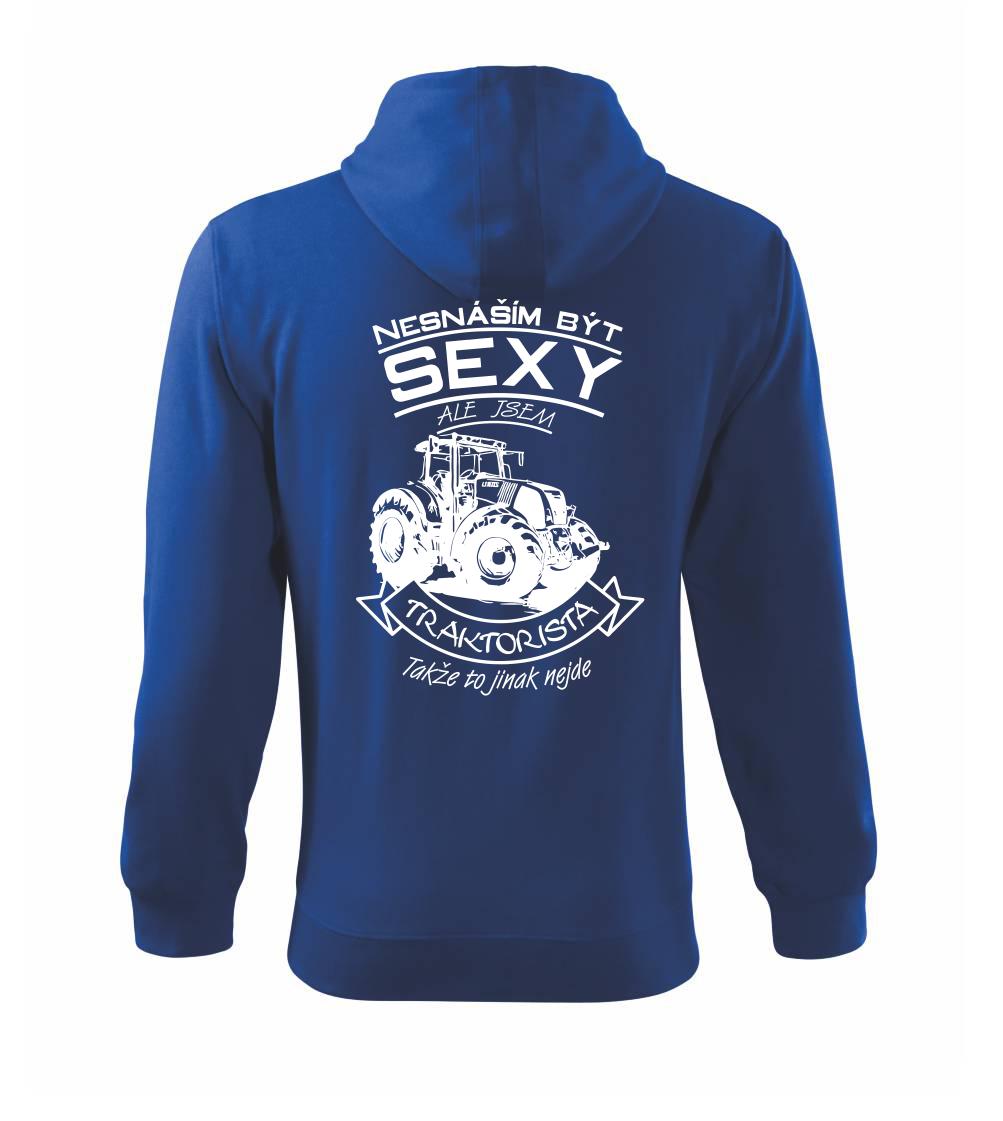 Nesnáším být sexy - Traktorista - Traktor, Traktoristka - Traktor Nesnáším být sexy - Traktorista - Traktor, Traktoristka - Traktor