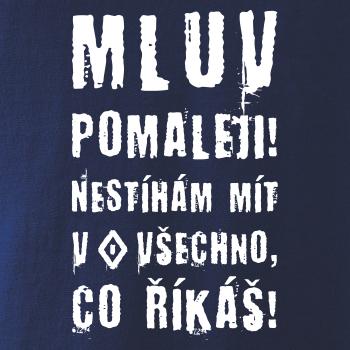 Mluv pomaleji (Hana-creative)