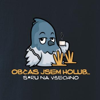 Občas jsem holub