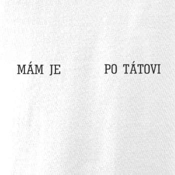 Mám je po tátovi