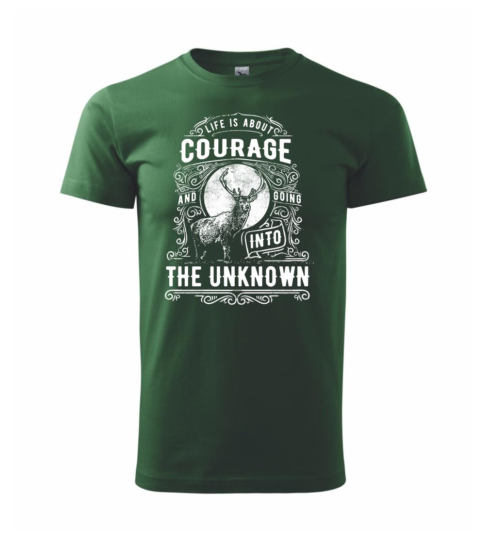 Life Is About Courage Life Is About Courage