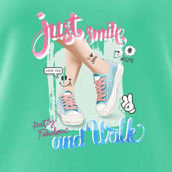 Just Smile and Walk