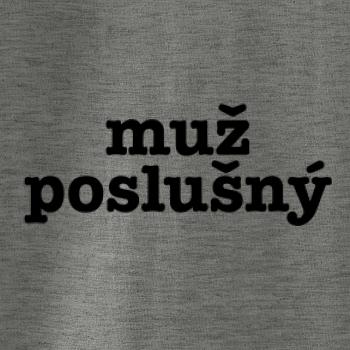 Muž poslušný