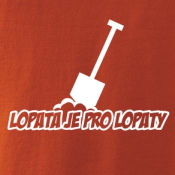 Lopata je pro lopaty