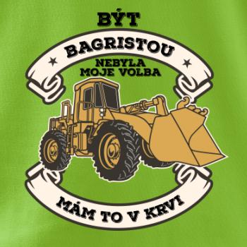 Nakladač - Být bagristou nebyla moje volba