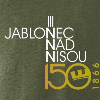 Jablonec nad Nisou 150 let - Oslavuji svoje město