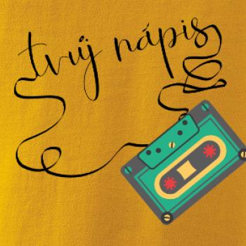 Stará kazeta - tvůj nápis