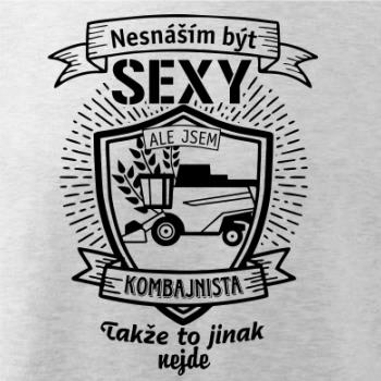 Nesnáším být sexy  - Kombajnista, Kombajnistka