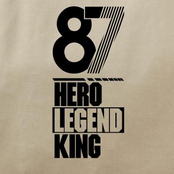 Hero, Legend, King x Queen 1987