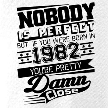 Nobody is perfect - 1982 Nobody is perfect - 1982