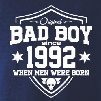 Bad boy since 1992