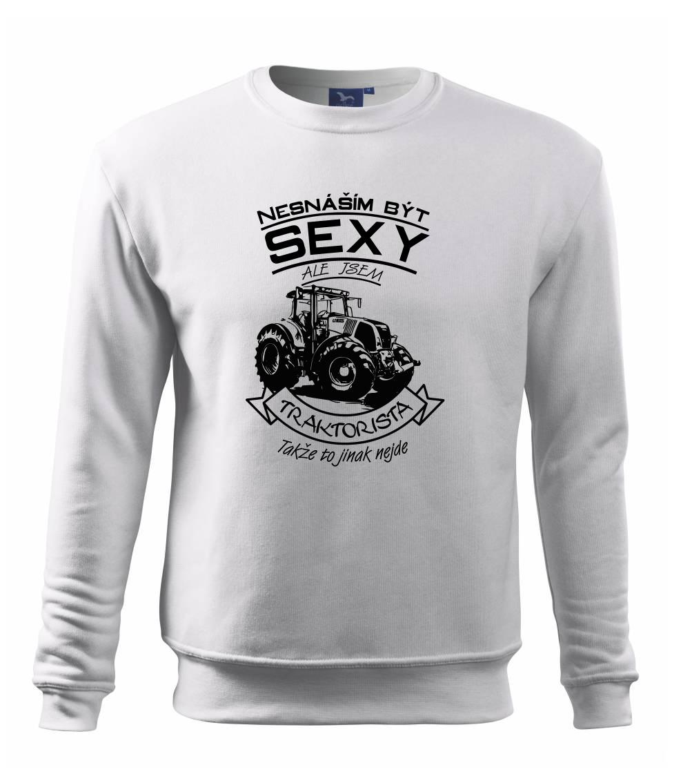 Nesnáším být sexy - Traktorista - Traktor, Traktoristka - Traktor Nesnáším být sexy - Traktorista - Traktor, Traktoristka - Traktor