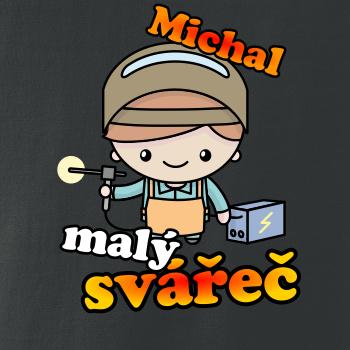 Malý svářeč - vlastní jméno