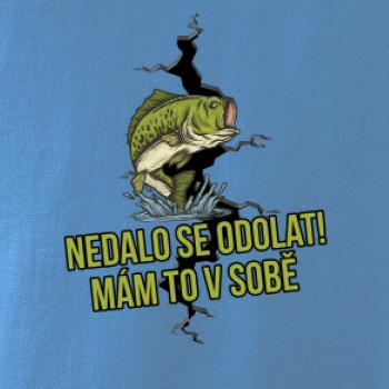 Nedalo se odolat, mám to v sobě rybář