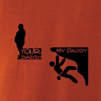 My daddy your daddy  horolezec