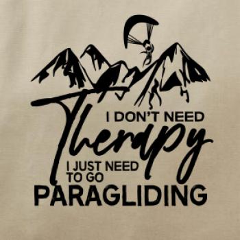 I dont need Therapy Paragliding