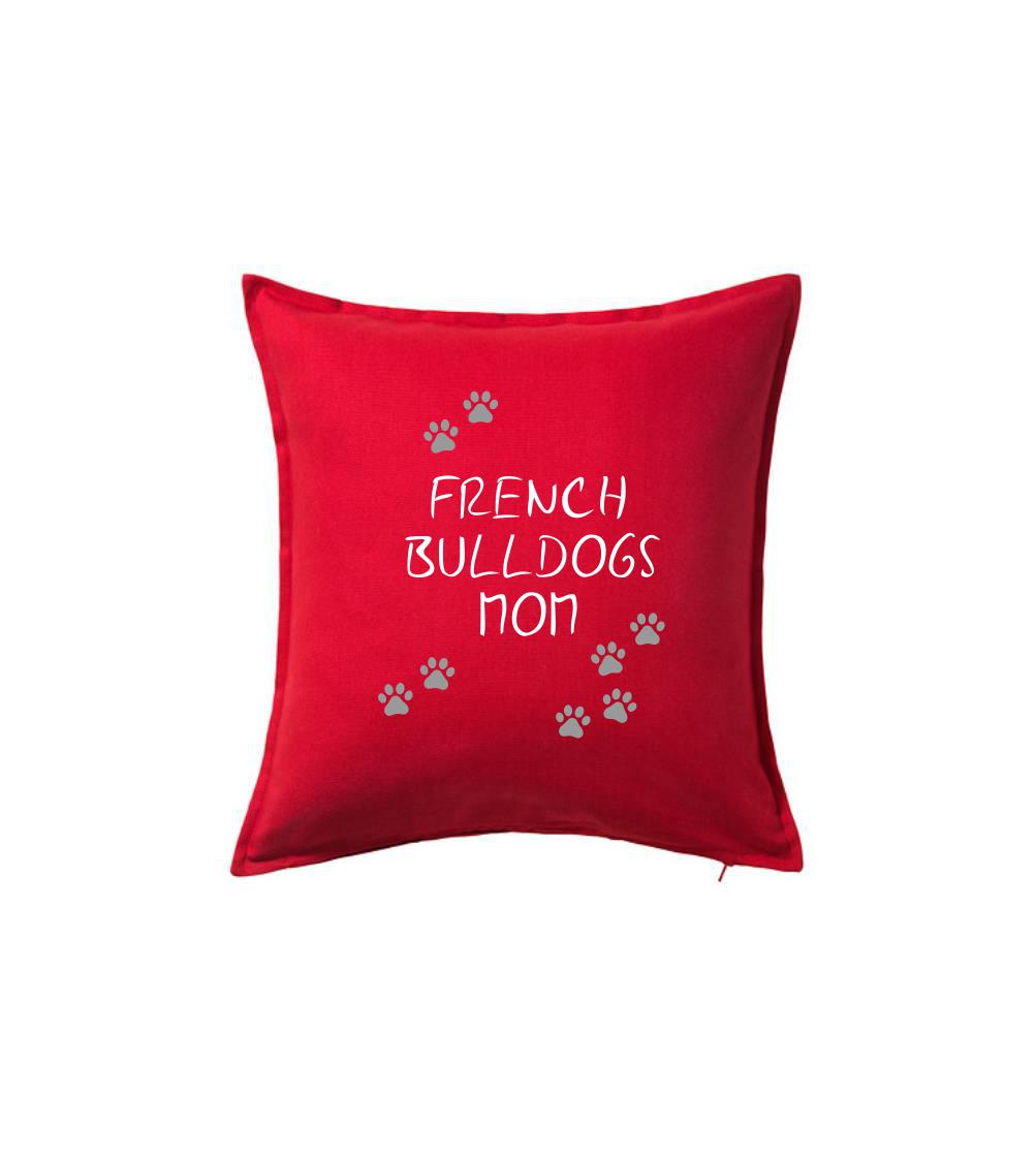 French Bulldogs mom (Francouzský buldoček) (Reflexní tlapky)