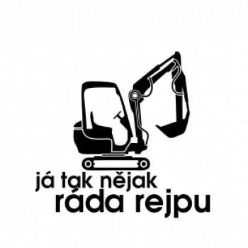 Já tak nějak ráda rejpu - dámská verze