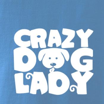 Crazy dog lady