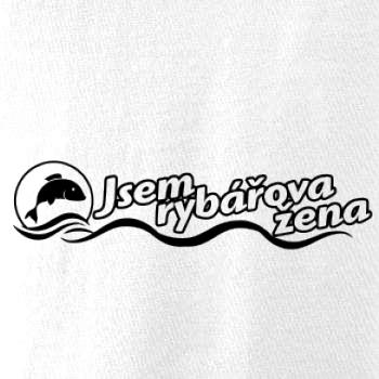 Jsem rybářova žena