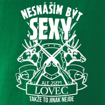 Nesnáším být sexy - lovec