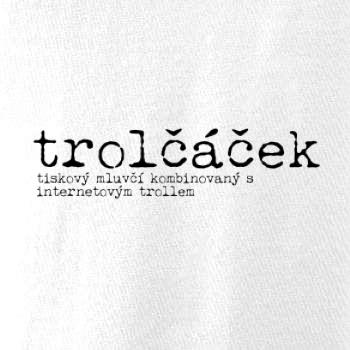 Čeština 2.0 - Trolčáček