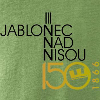 Jablonec nad Nisou 150 let - Oslavuji svoje město