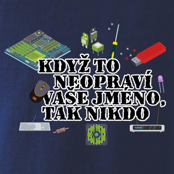 Když to neopraví - počítač - vaše jméno