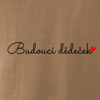 Budoucí dědeček nápis