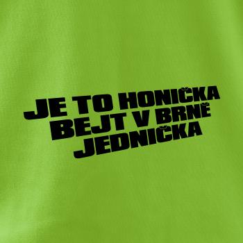 Je to honička bejt NĚKDE jednička