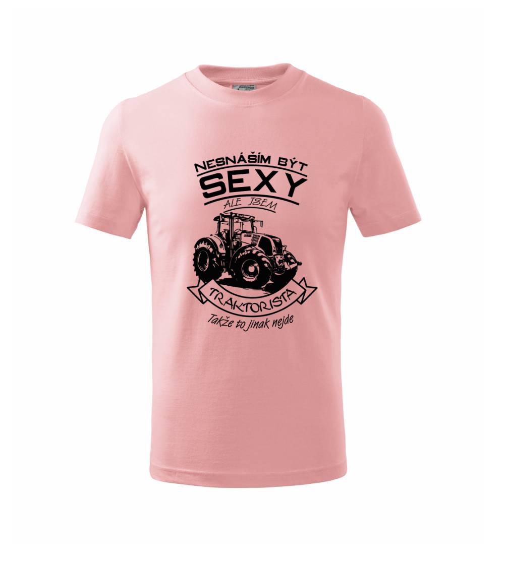 Nesnáším být sexy - Traktorista - Traktor, Traktoristka - Traktor Nesnáším být sexy - Traktorista - Traktor, Traktoristka - Traktor