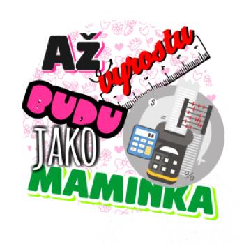 Až vyrostu budu jako maminka - účetní