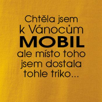 Chtěla jsem k Vánocům mobil