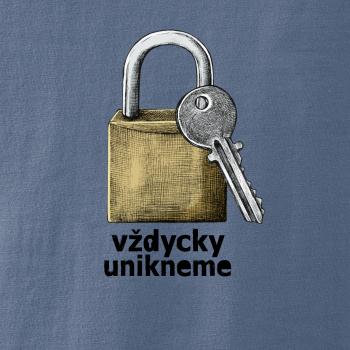 Vždycky unikneme