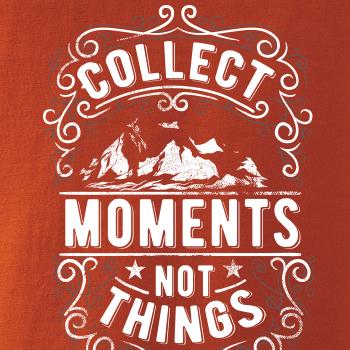 Collect moments not things