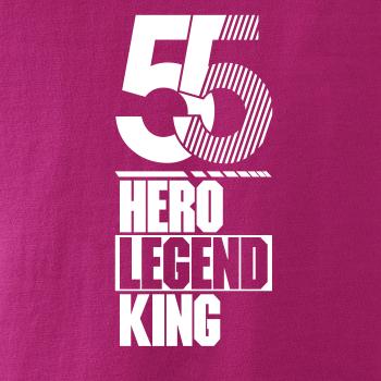 Hero, Legend, King x Queen 1955