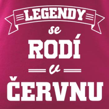 Legendy se rodí v červnu