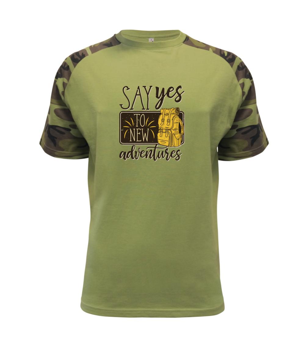 Say yes to new Adventures - Raglan Military