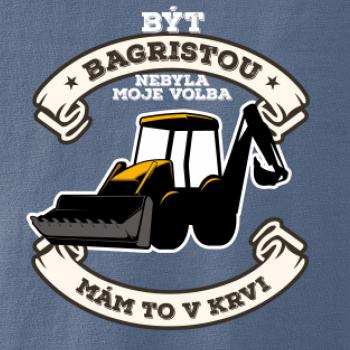 Traktorbagr - Být bagristou nebyla moje volba