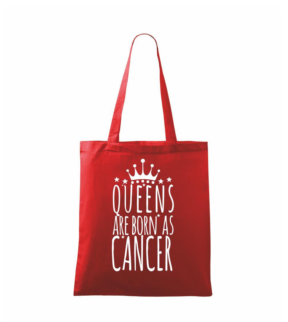 Queens are born as Cancer - Rak