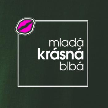 Mladá, krásná, blbá ve čtverci